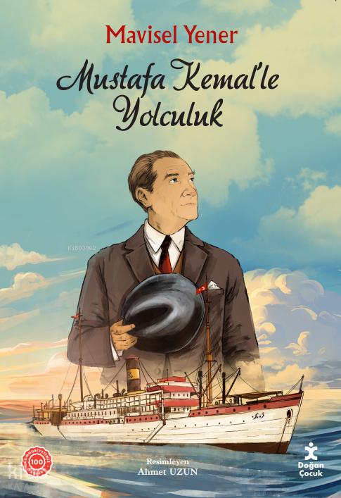 MUSTAFA KEMALLE YOLCULUK