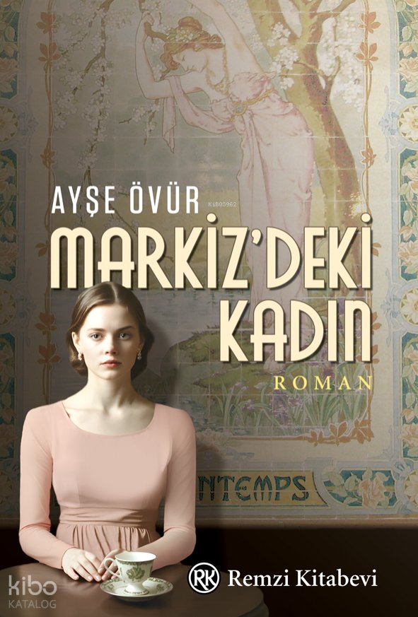 Markiz'deki Kadın - Ayşe Övür