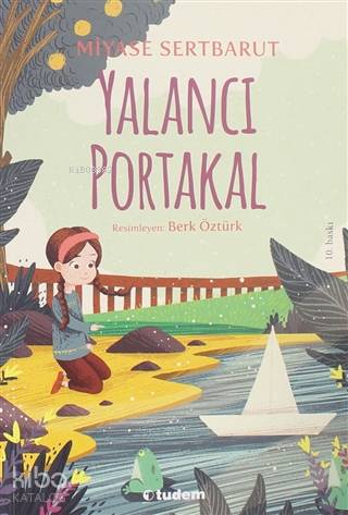 Yalancı Portakal - Miyase Sertbarut