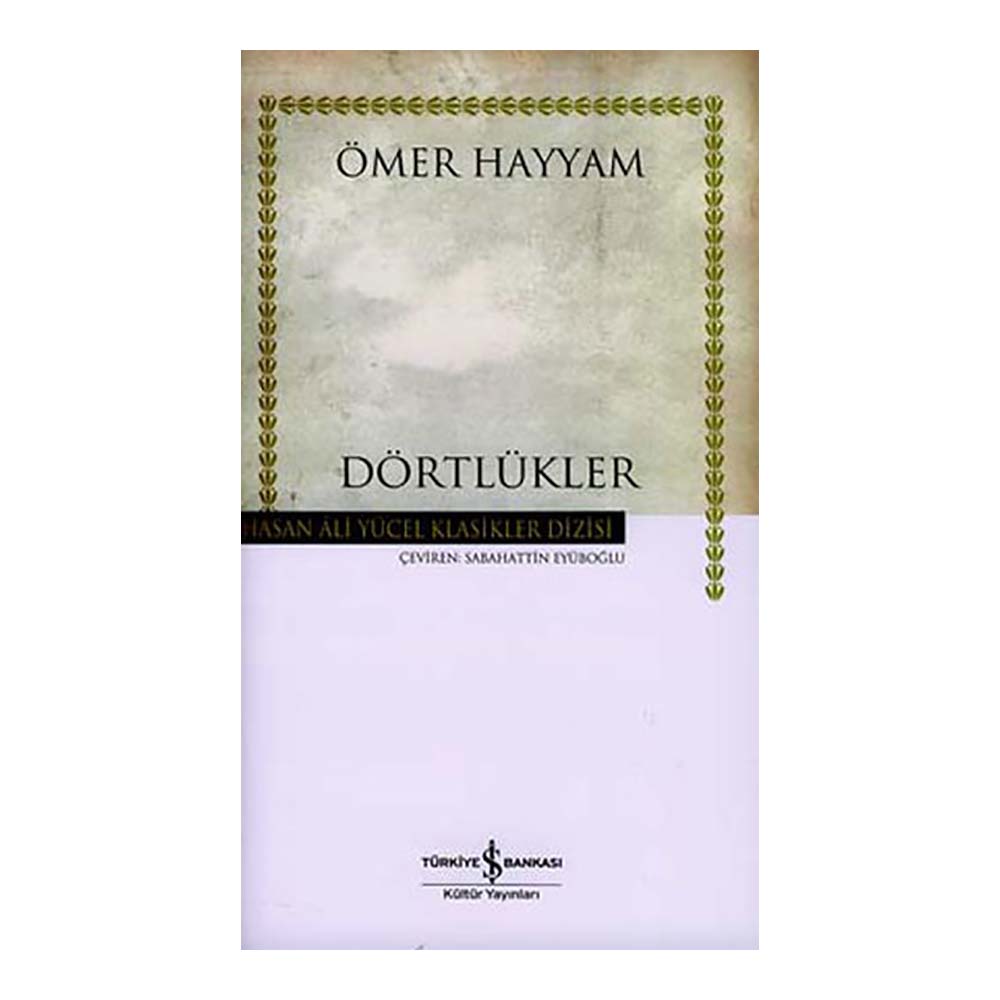 HAY / DÖRTLÜKLER - RUBAİLER