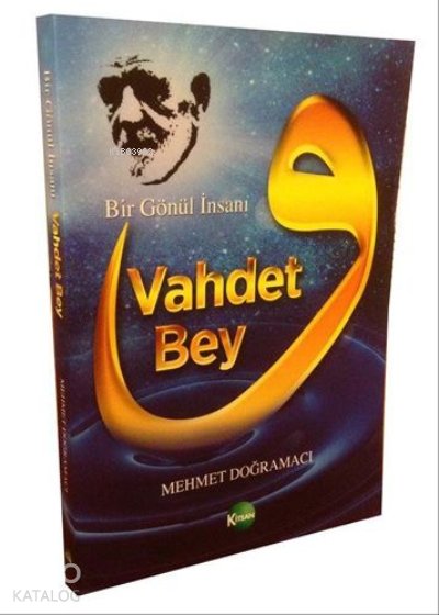 Vahdet Bey - Mehmet Doğramacı