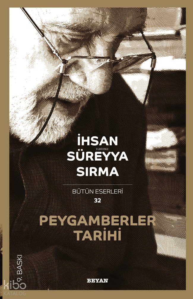 Peygamberler Tarihi - İhsan Süreyya Sırma