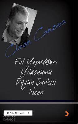 Ful Yaprakları, Yıldönümü, Düğün Şarkısı, Neon