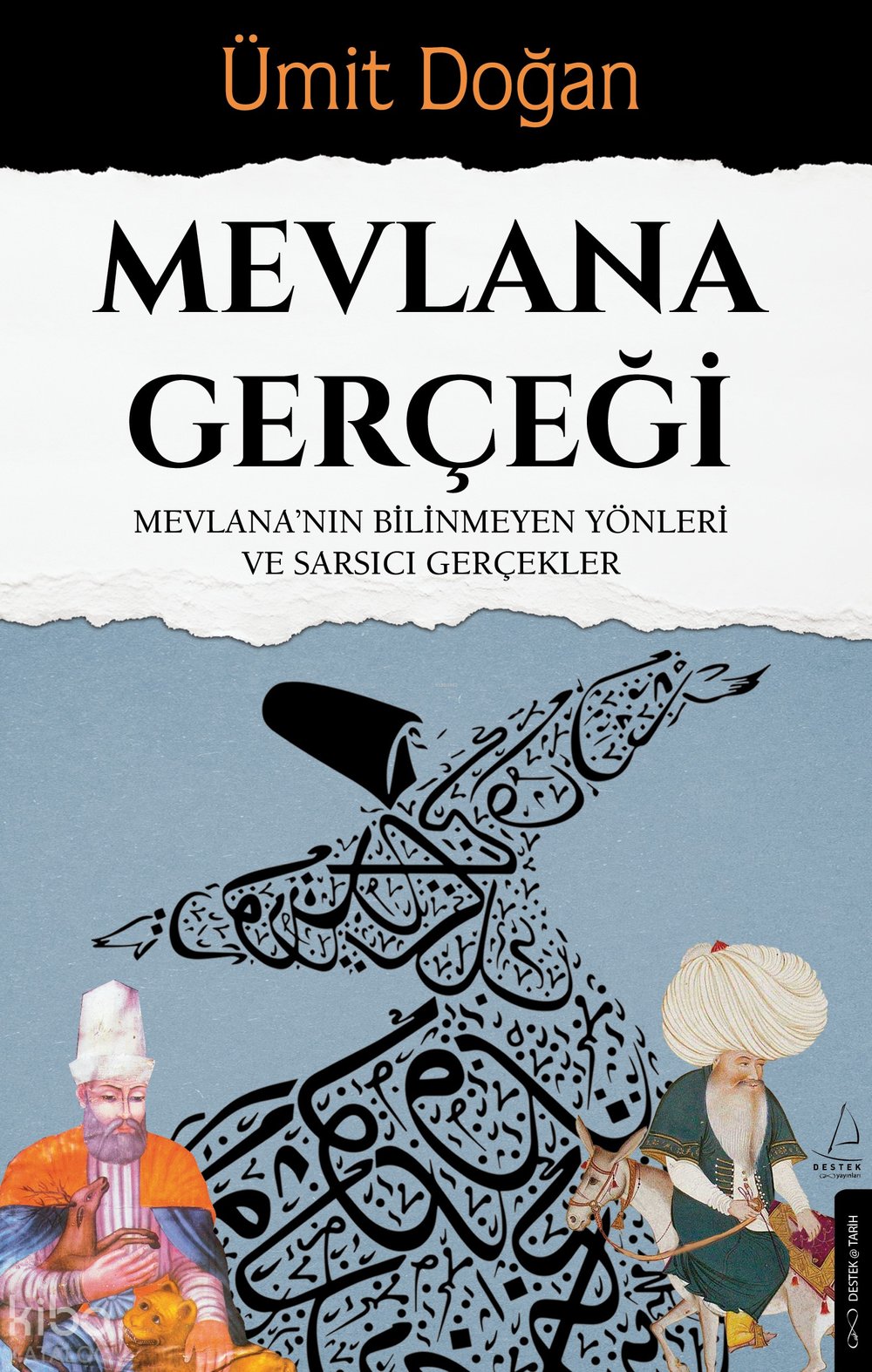 Mevlana Gerçeği - Ümit Doğan