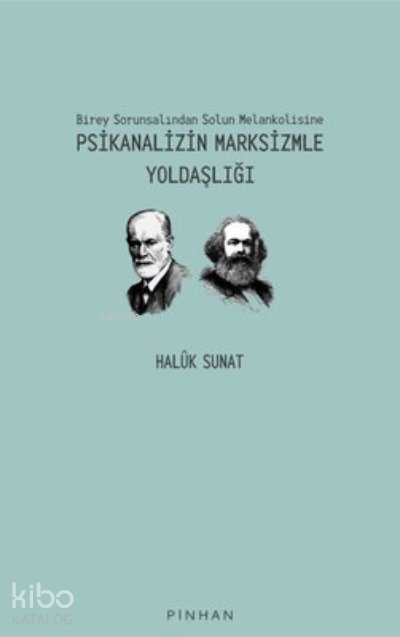 Birey Solunsalından Solun Melankolisine Psikanalizin Yoldaşlığı