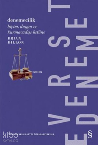 Denemecilik - Brian Dillon