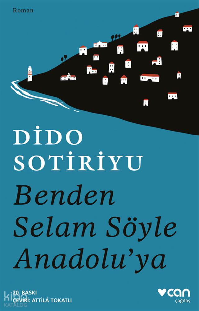 Benden Selam Söyle Anadolu’ya