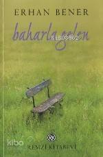 Baharla Gelen - Erhan Bener