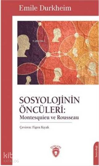 Sosyolojinin Öncüleri - Emile Durkheim