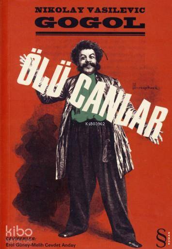 Ölü Canlar - Nikolay Vasilyeviç Gogol