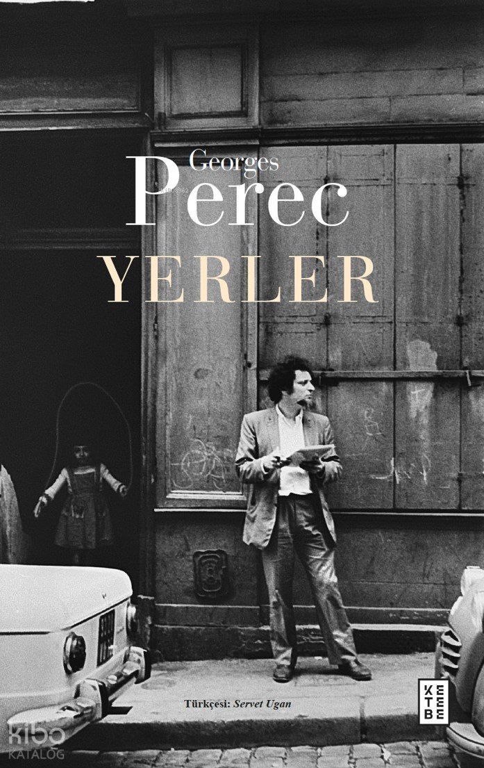 Yerler - Georges Perec