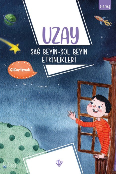 Uzay Sağ Sol Beyin Etkinlikleri - Gül Nihal Özkan