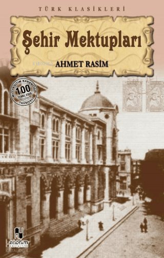 Şehir Mektupları - Ahmet Rasim