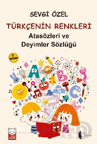 TÜRKÇENİN RENKLERİ / SEVGİ ÖZEL