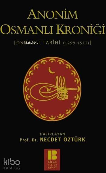 Anonim Osmanlı Kroniği - Kolektif 