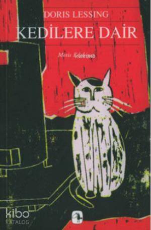 Kedilere Dair - Doris Lessing