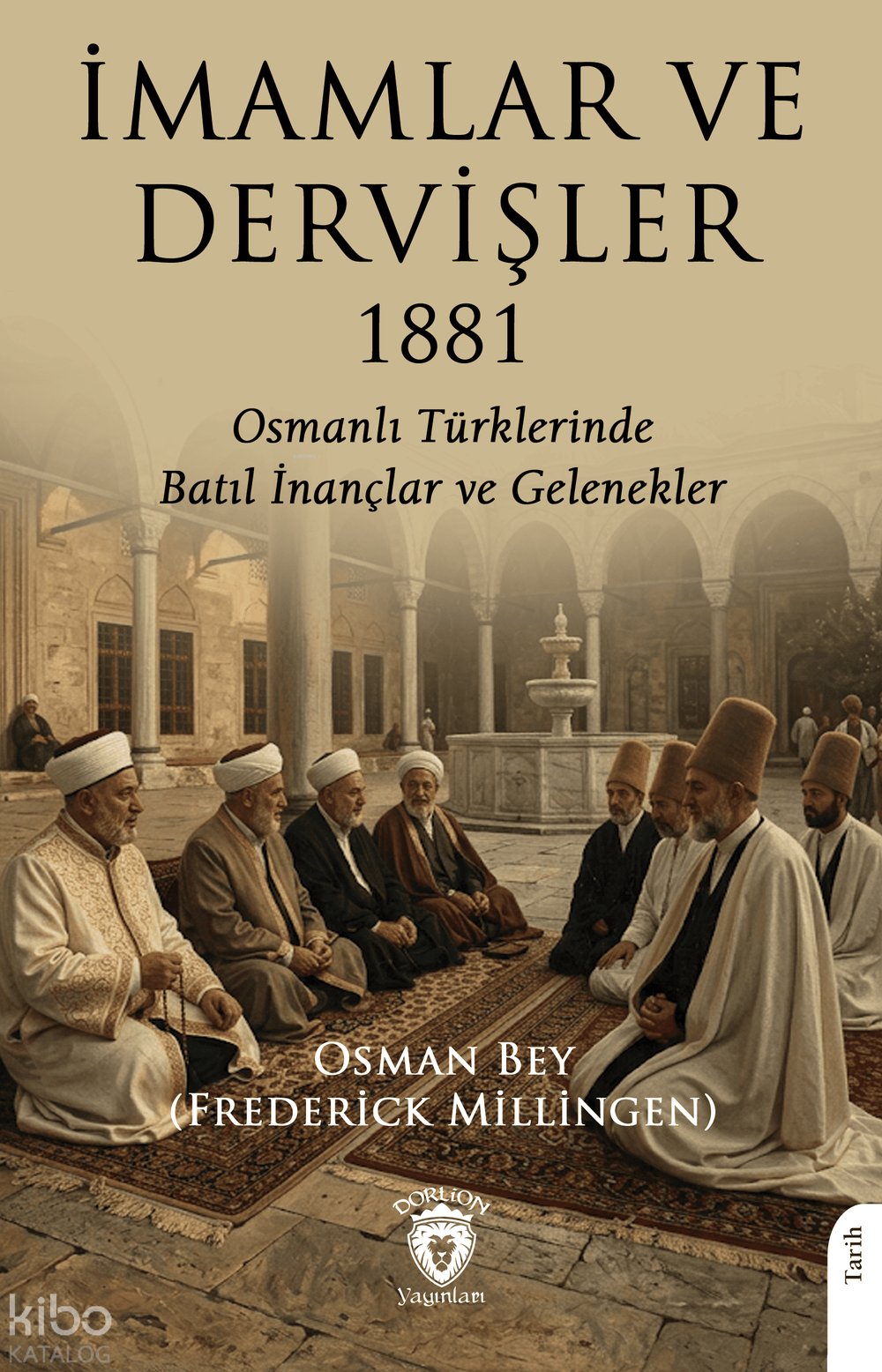İmamlar ve Dervişler 1881