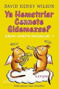 Ya Hemstırlar Cennete Gidemezse? - David Henry Wilson