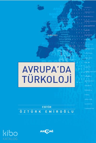 Avrupa'da Türkoloji - Öztürk Emiroğlu