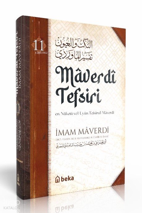 Maverdi Tefsiri 11. Cilt - en-Nüketü Vel Uyun Tefsirul Maverdi