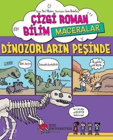 Çizgi Roman Bilim - Maceralar Dinozorların Peşinde