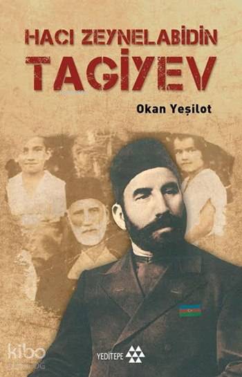 Hacı Zeynelabidin Tagiyev - Okan Yeşilot