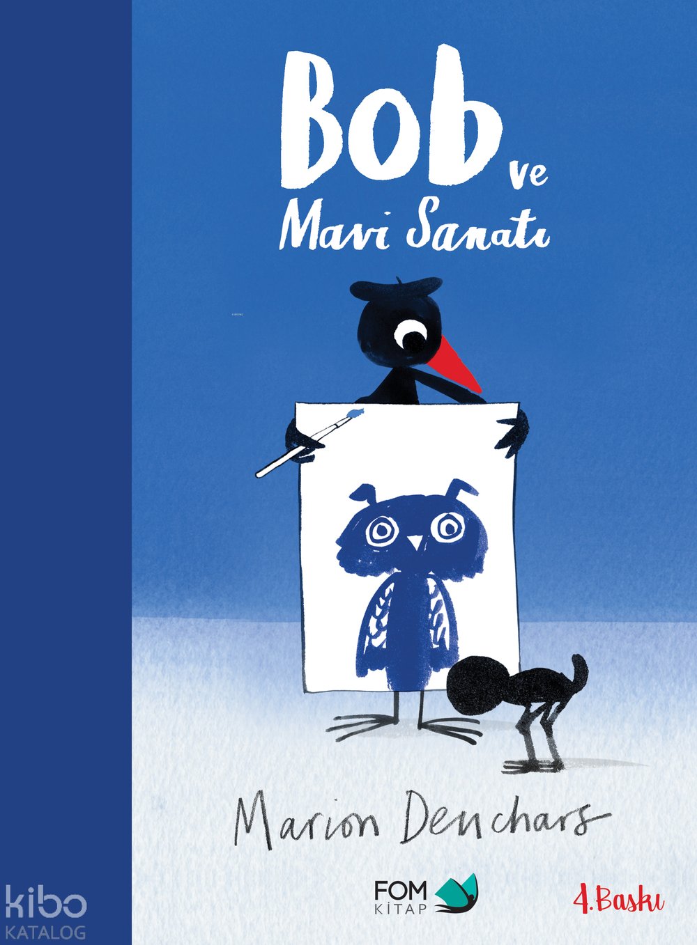Bob ve Mavi Sanatı - Marion Deuchars