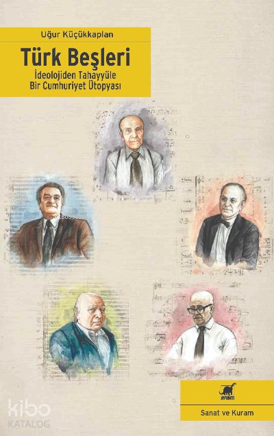 Türk Beşleri - Uğur Küçükkaplan