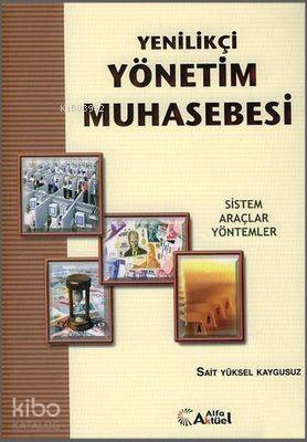 Yenilikçi Yönetim Muhasebesi