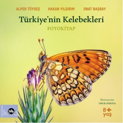 Türkiye'nin Kelebekleri - Alper Tüydeş