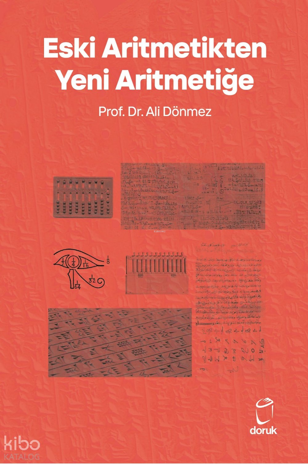 Eski Aritmetikten Yeni Aritmetiğe - Ali Dönmez