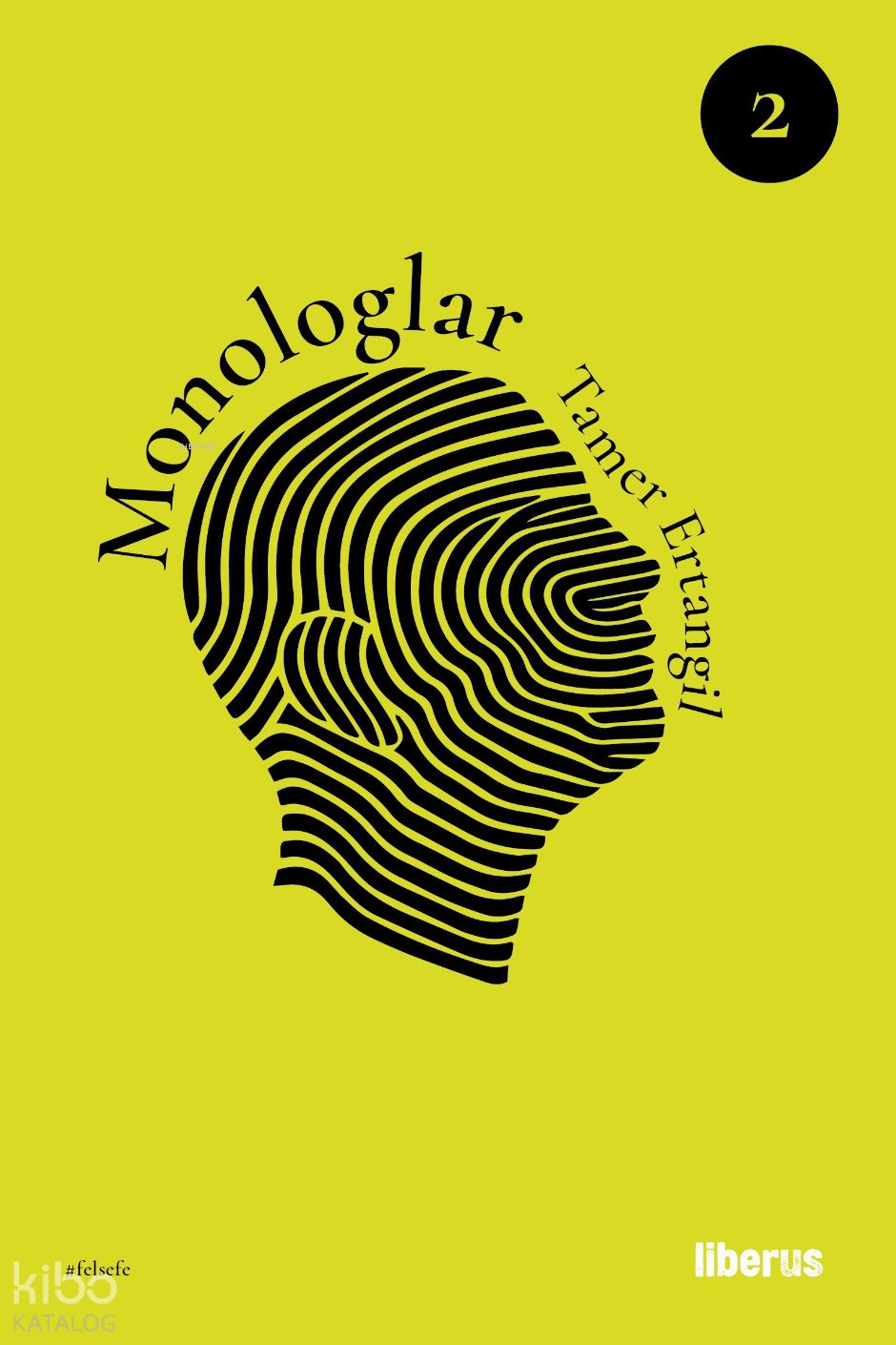 Monologlar (2. Cilt) - Tamer Ertangil