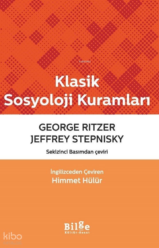 Klasik Sosyoloji Kuramları