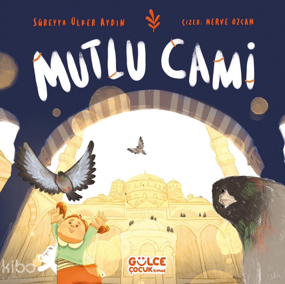 Mutlu Cami - Süreyya Ülker Aydın