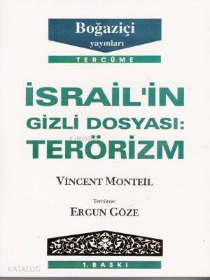 İsrail'in Gizli Dosyası Terörizm - Vincent Monteil