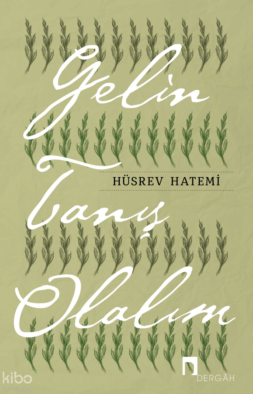Gelin Tanış Olalım - Hüsrev Hatemi