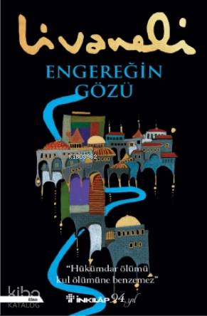 Engereğin Gözü - Zülfü Livaneli