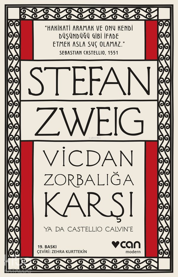 Vicdan Zorbalığa Karşı ya da Castello Calvin'e