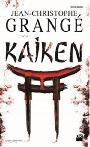 Kaiken - Jean-Christophe Grange