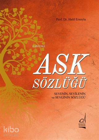 Aşk Sözlüğü - Halil Ersoylu