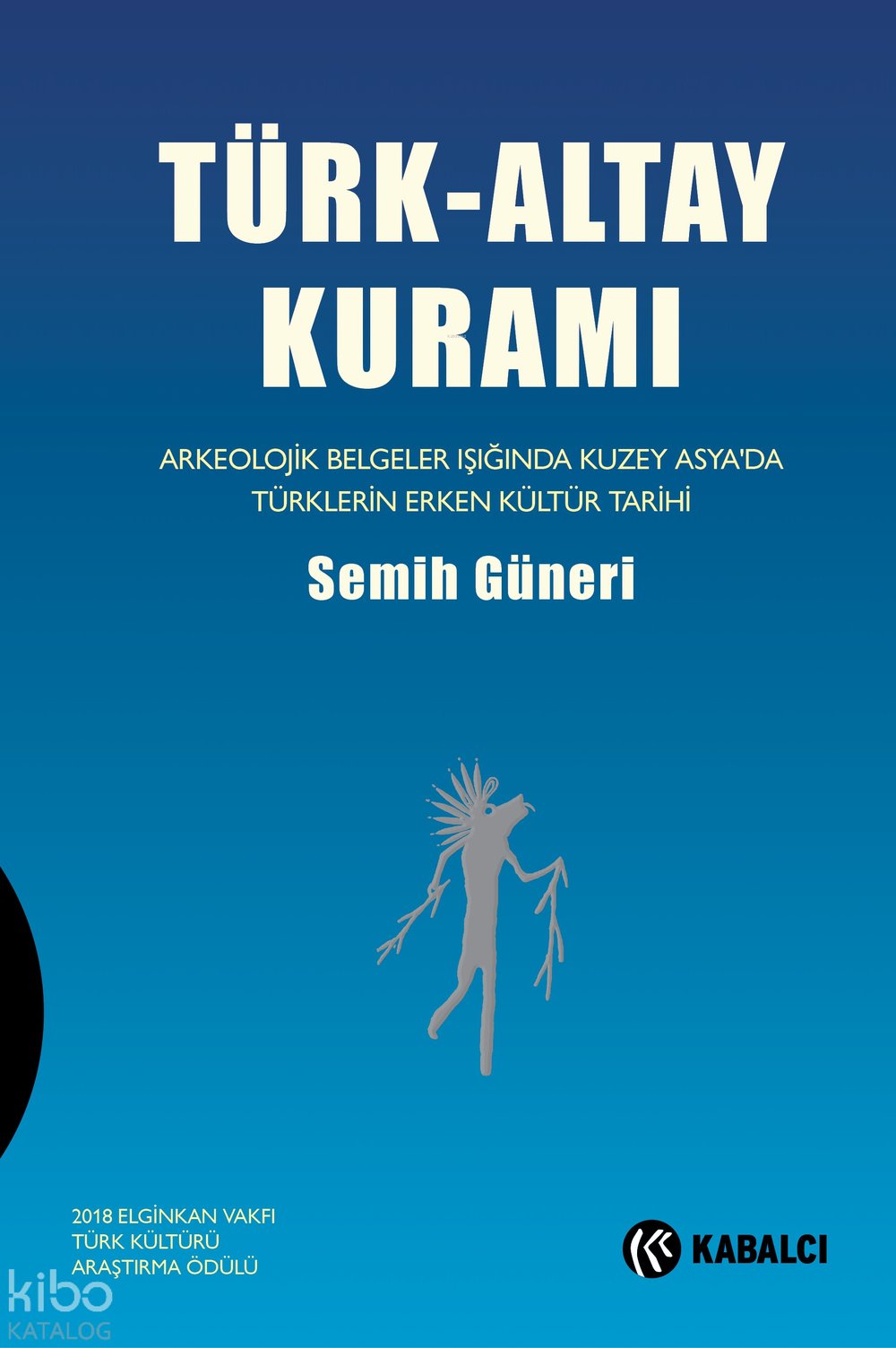 Türk-Altay Kuramı - Semih Güneri