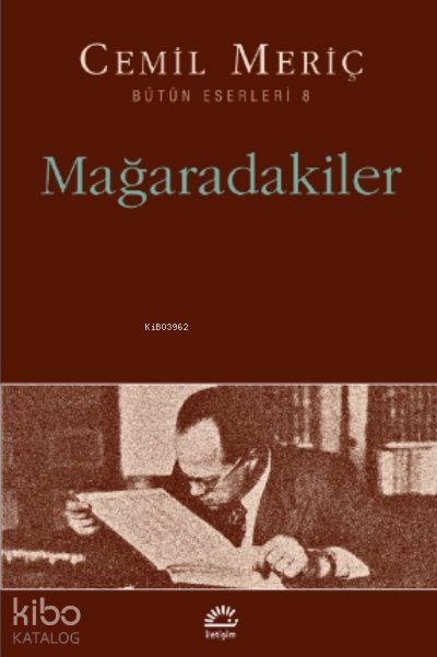 Mağaradakiler - Cemil Meriç