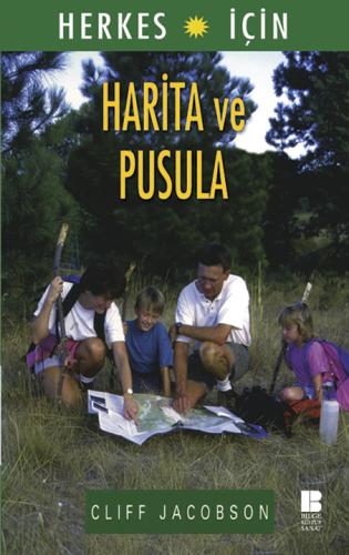 Herkes İçin Harita ve Pusula - Cliff Jacobson