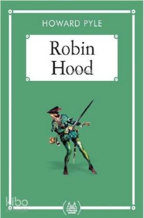 Robin Hood (Gökkuşağı Cep Kitap) - Ali Aydoğan, Howard Pyle