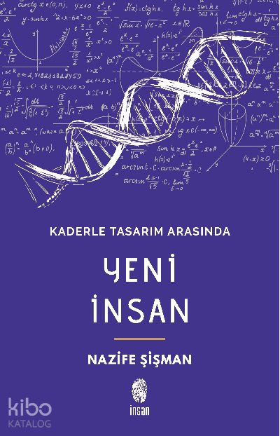 Kaderle Tasarım Arasında Yeni İnsan - Nazife Şişman