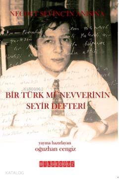 Bir Türk Münevverinin Seyir Defteri