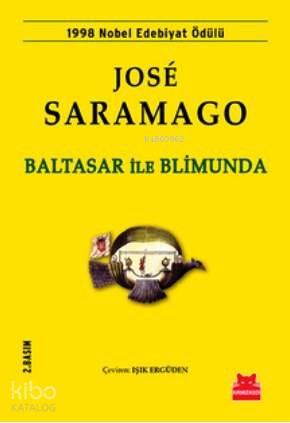 Baltasar ile Blimunda - José Saramago