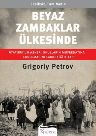 BEYAZ ZAMBAKLAR ÜLKESİNDE