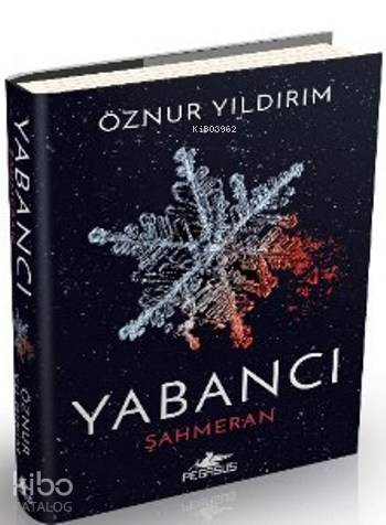 Yabancı Şahmeran (Ciltli) - Öznur Yıldırım