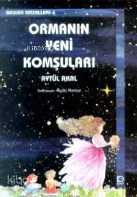 Ormanın Yeni Komşuları